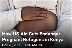 How US Aid Cuts Endanger Pregnant Refugees in Kenya