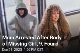 Mom Arrested After Body of Missing Girl, 9, Found