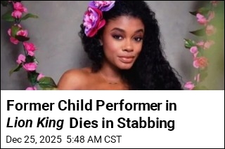 Former Child Performer in Lion King Dies in Stabbing