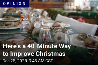 Here's a 40-Minute Way to Improve Christmas