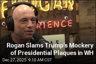 Rogan Slams Trump's Mockery of Presidential Plaques in WH
