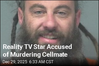 Reality TV Star Accused of Murdering Cellmate