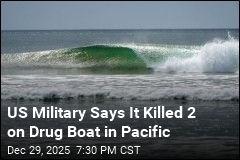 US Military Says It Killed 2 on Drug Boat in Pacific