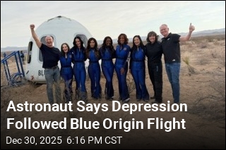 Astronaut Says Depression Followed Blue Origin Flight