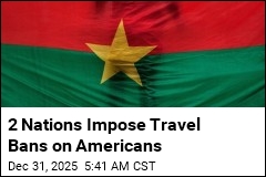 2 Nations Impose Travel Bans on Americans
