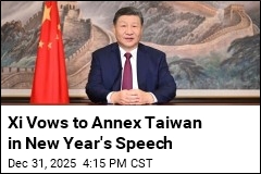 Xi Vows to Annex Taiwan in New Year's Speech