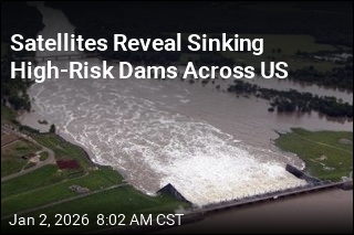 Satellites Reveal Sinking High-Risk Dams Across US