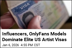 Influencers, OnlyFans Models Dominate Elite US Artist Visas