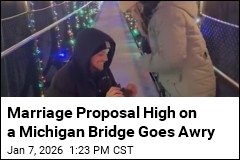 He Proposed, Then Dropped the Ring Off a Bridge