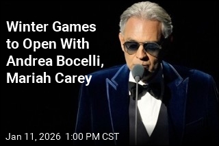 Andrea Bocelli, Mariah Carey to Open Winter Olympics