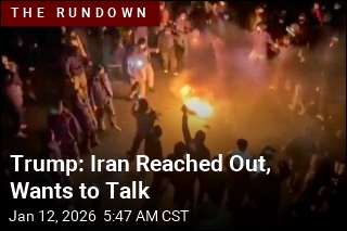 Trump: Iran Wants to Talk