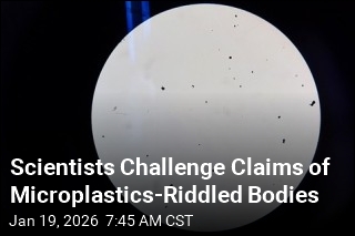 Scientists: Microplastics Claims May Outrun the Evidence