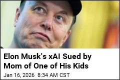 Mom of One of Musk's Kids Sues xAI Over Grok Deepfakes