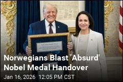 Norwegians Call Handover of Nobel Medal 'Pathetic'