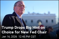 Trump May Be Down to One Choice for Fed Chair