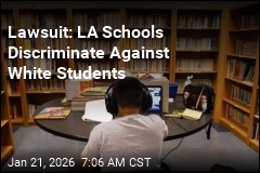 Suit: LA Schools Discriminate Against White Students