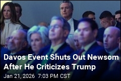 Newsom Says Trump Team Blocked Him From Davos Event