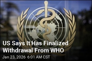 US Says Withdrawal From WHO Is Complete