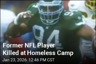 Former NFL Player Killed at Homeless Camp