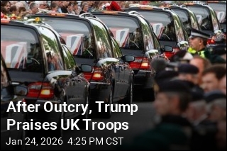 After Outcry, Trump Praises UK Troops