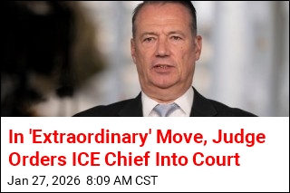 In 'Extraordinary' Move, Judge Orders ICE Chief Into Court