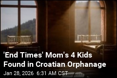 Missing Utah Children Turn Up in Croatian Orphanage