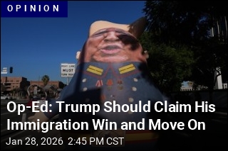 Op-Ed: Trump Should Claim His Immigration Win and Move On