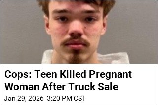 Cops: Teen Killed Pregnant Woman After Truck Sale