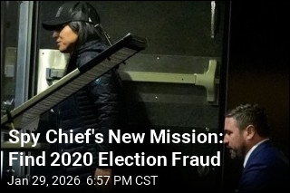 Spy Chief's New Mission: Find 2020 Election Fraud