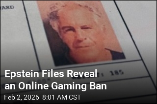 Epstein Files Reveal an Online Gaming Ban
