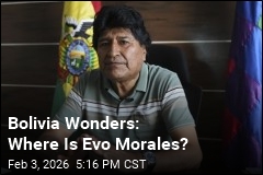 Big Question in Bolivia: Where Is Evo Morales?
