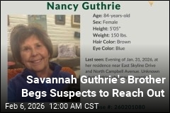 Savannah Guthrie's Brother Begs Suspects to Reach Out