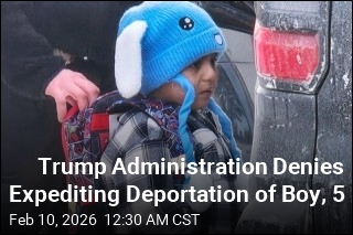 Trump Admin: We're Not Expediting Deportation of Boy, 5