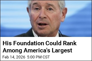 His Foundation Could Rank Among America's Largest