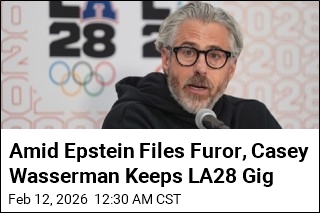 Amid Epstein Files Furor, Casey Wasserman Keeps LA28 Gig