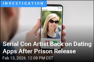 Serial Con Artist Back on Dating Apps After Prison Release