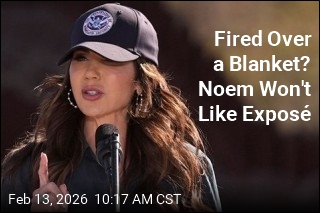 Fired Over a Blanket? Noem Won't Like Expos&eacute;