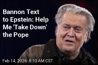 Bannon Text to Epstein: Help Me 'Take Down' the Pope