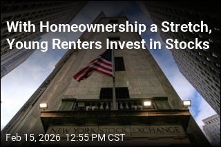 Young Renters Put Their Money Into Stocks Instead of a Home