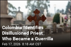 Colombia: Remains Are of Guerrilla Priest Gunned Down in '66