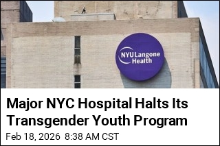 Major NYC Hospital Halts Its Transgender Youth Program
