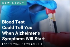 Blood Test May Forecast Alzheimer's Symptoms Years Ahead