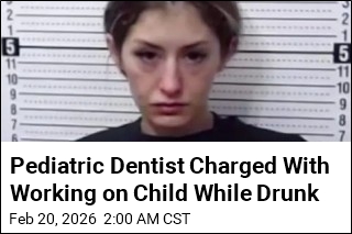 Texas Dentist Charged With Working on Child While Drunk