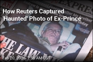 How Reuters Captured Defining Photo of Ex-Prince