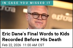 Eric Dane's Final Words to Kids Recorded Before His Death