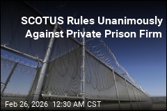 SCOTUS Rules Against Private Prison Firm