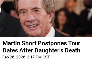 Martin Short Postpones Tour Dates After Daughter's Death
