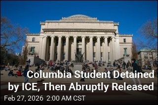 Columbia Student Detained by ICE, Then Abruptly Released