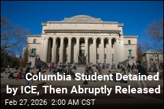 Columbia Student Detained by ICE, Then Abruptly Released
