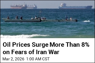 Oil Prices Surge More Than 8% on Fears of Iran War